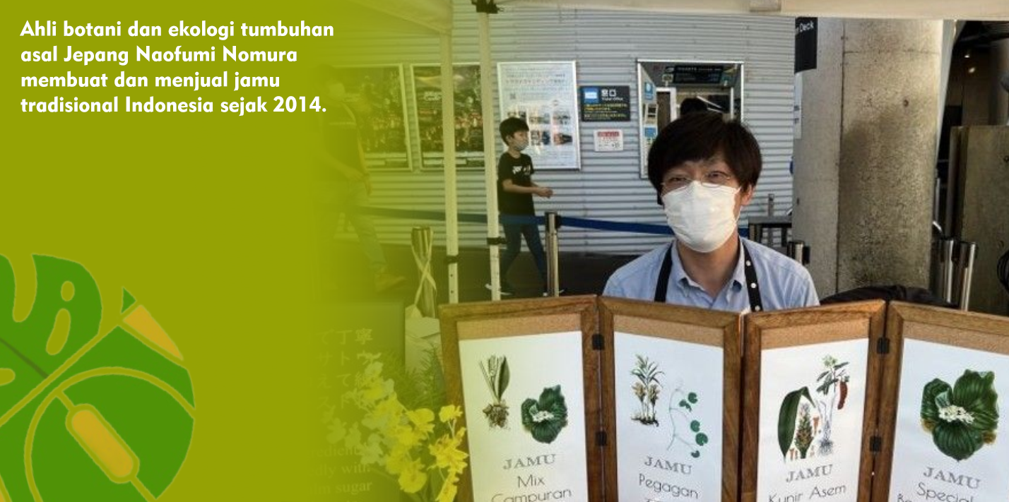 Kisah Ahli Botani Jepang Jual Jamu Resep Indonesia Sejak 2014